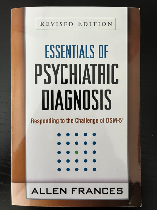 Essentials of Psychiatric Diagnosis